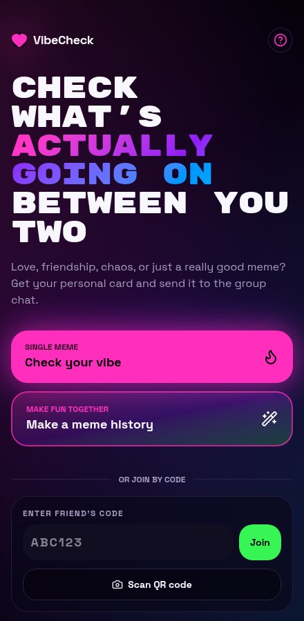 VibeCheck home screen with single meme and shared meme history options